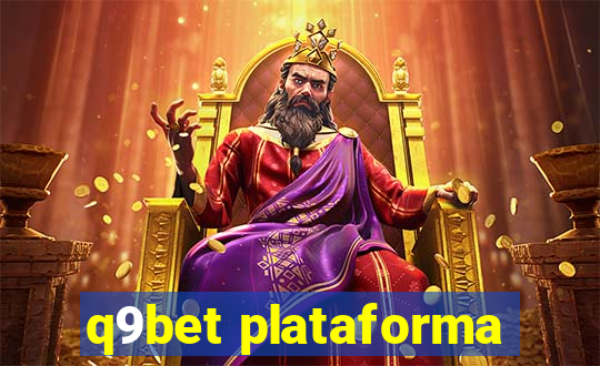 q9bet plataforma