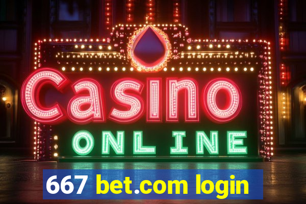 667 bet.com login