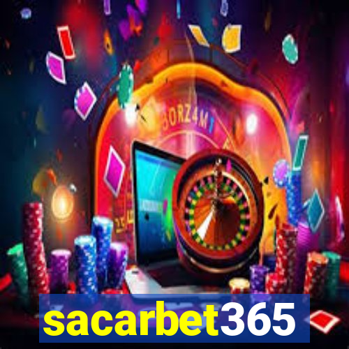 sacarbet365