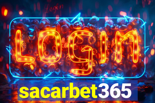 sacarbet365