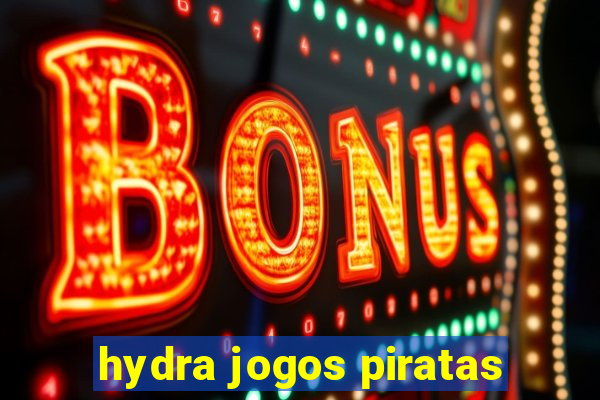 hydra jogos piratas