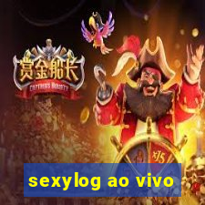 sexylog ao vivo