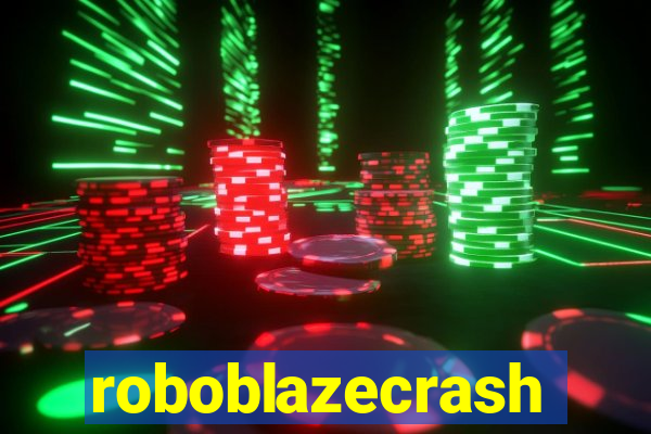 roboblazecrash