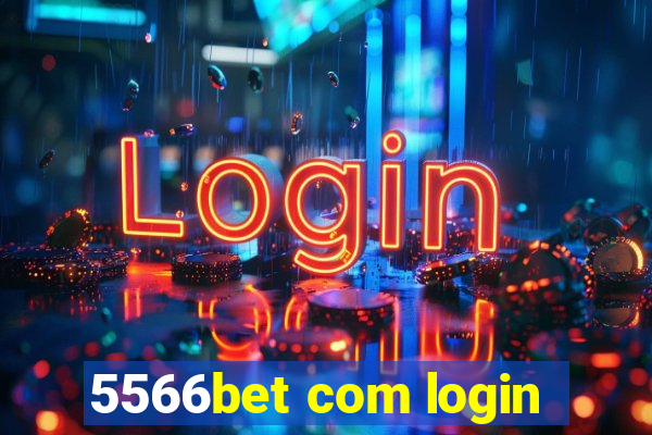 5566bet com login