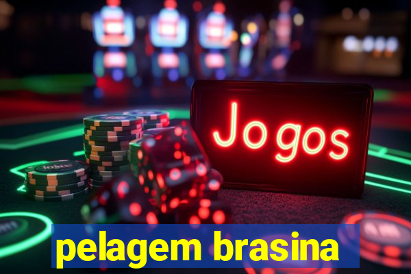 pelagem brasina