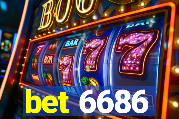 bet 6686