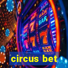 circus bet