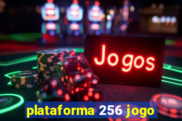 plataforma 256 jogo