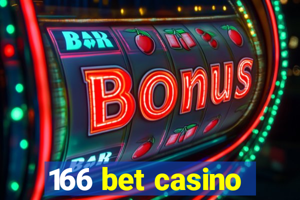 166 bet casino