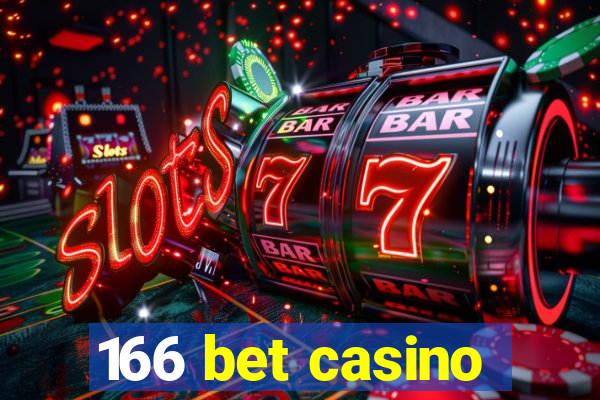 166 bet casino