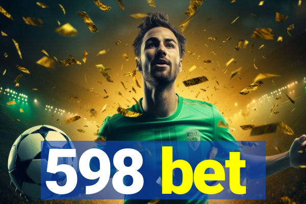 598 bet