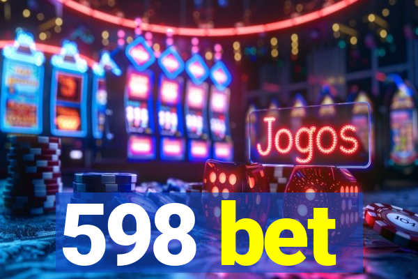 598 bet