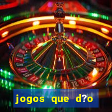 jogos que d?o dinheiro de verdade sem precisar depositar