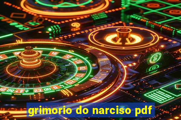 grimorio do narciso pdf