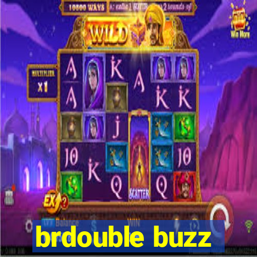 brdouble buzz