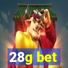 28g bet