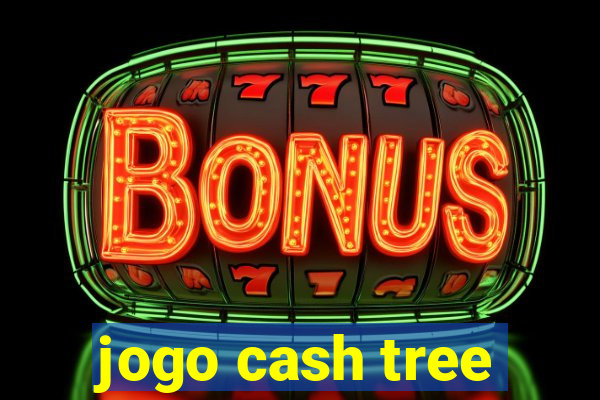 jogo cash tree