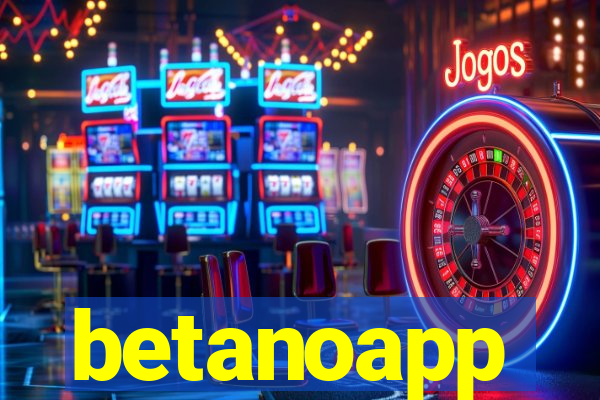 betanoapp