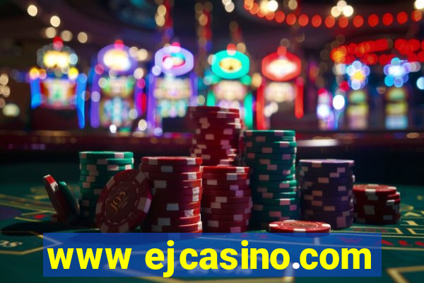 www ejcasino.com