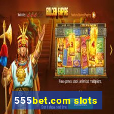 555bet.com slots