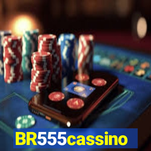 BR555cassino