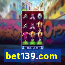 bet139.com