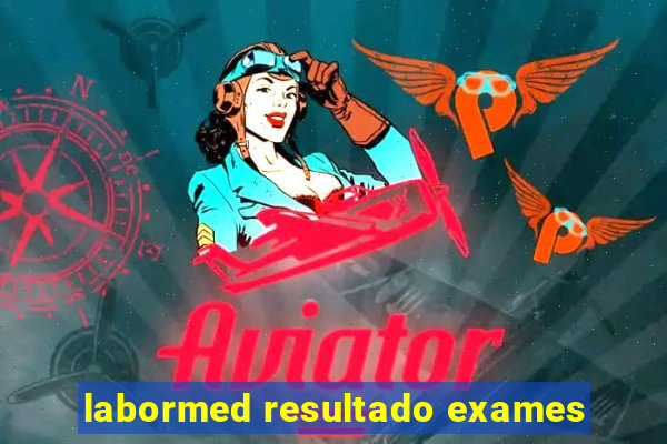 labormed resultado exames