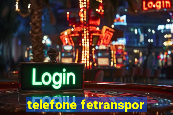 telefone fetranspor