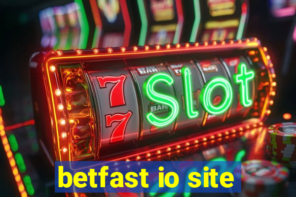 betfast io site