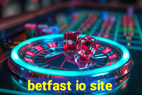 betfast io site