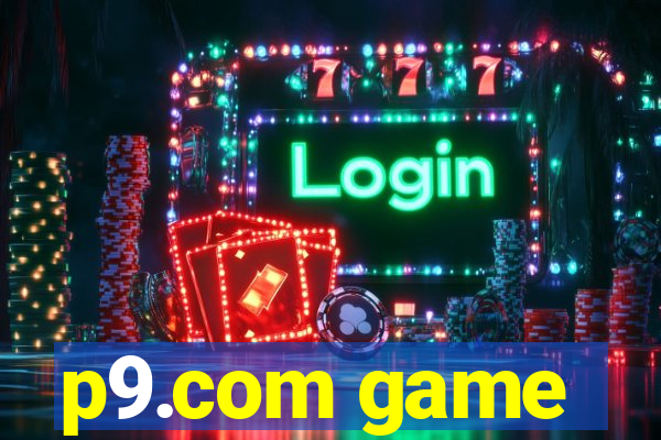 p9.com game