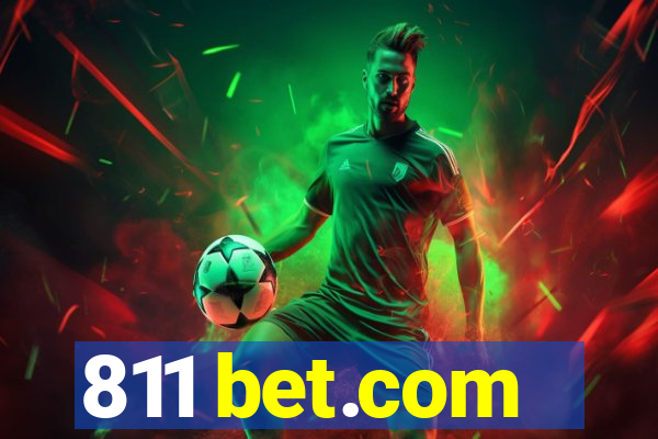 811 bet.com