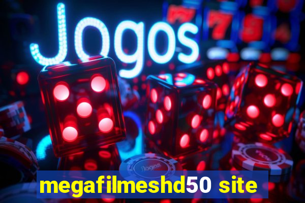 megafilmeshd50 site