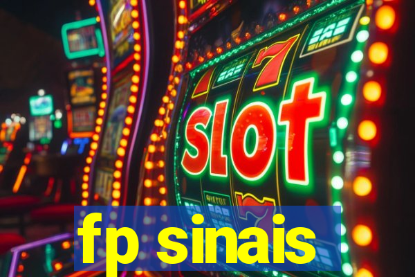 fp sinais