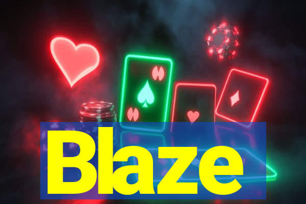 Blaze