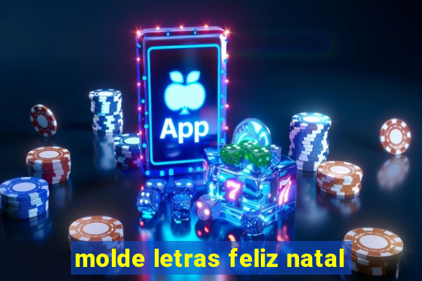 molde letras feliz natal