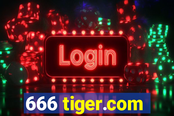 666 tiger.com