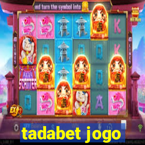 tadabet jogo