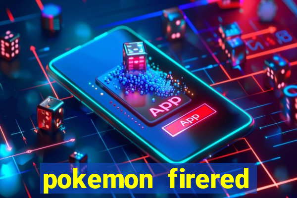 pokemon firered jogos 360