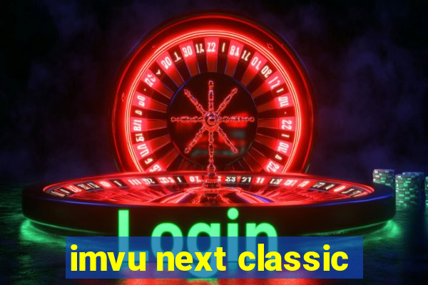 imvu next classic