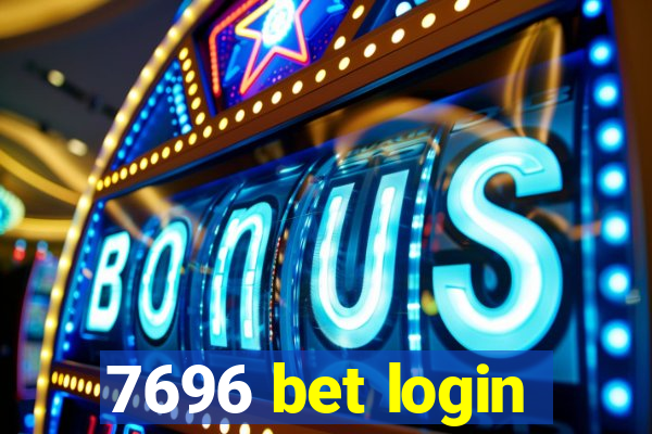 7696 bet login