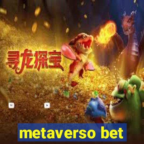 metaverso bet