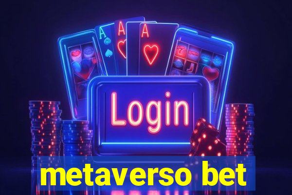 metaverso bet