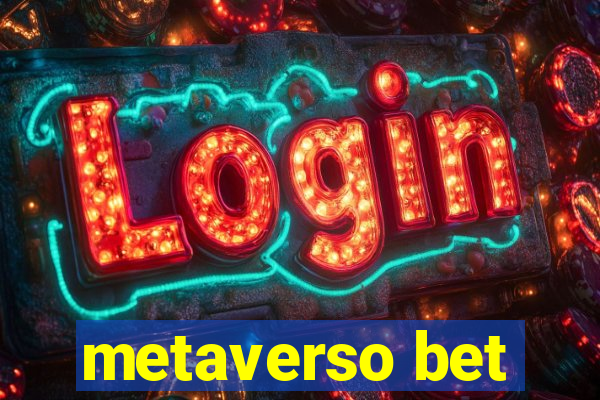 metaverso bet