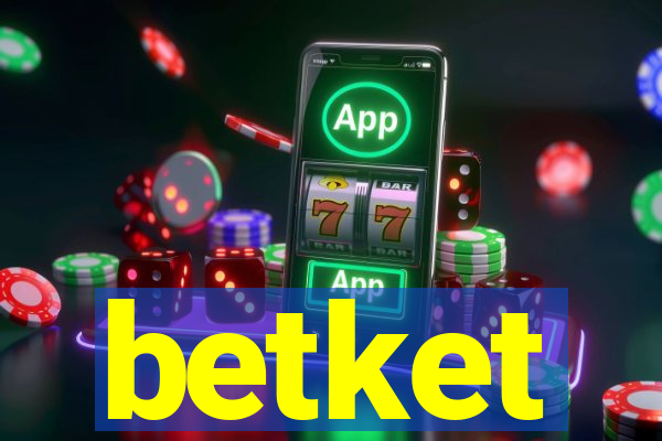 betket