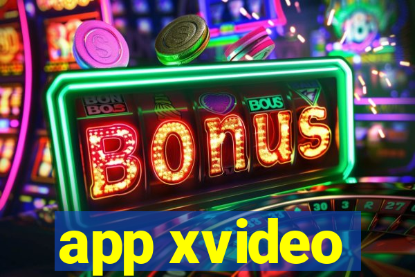 app xvideo