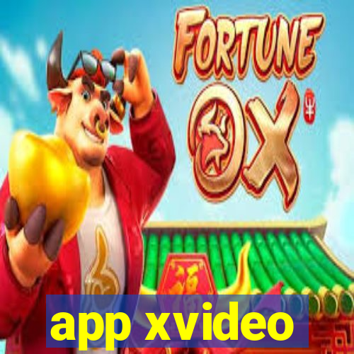 app xvideo