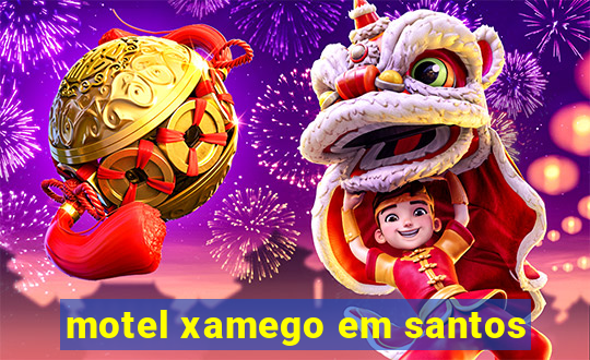 motel xamego em santos