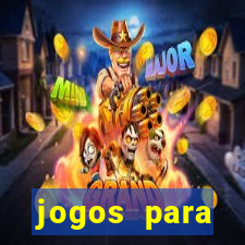 jogos para trabalhar regras e limites