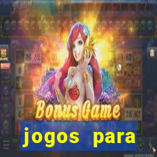 jogos para trabalhar regras e limites